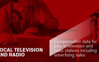 Compensation data for jobs in television and radio stations including advertising sales
